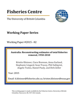 Australia: Reconstructing Estimates of Total Fisheries Removal, 1950-2010