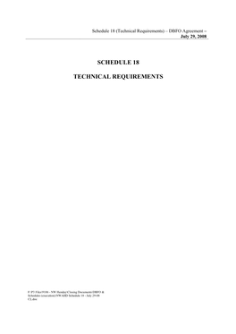 Schedule 18 (Technical Requirements) – DBFO Agreement – July 29, 2008