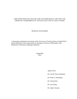 José López Pinillos and the Early Spanish Social Theater: the Theme of Caciquismo in El Pantano , Esclavitud , and La Tierra