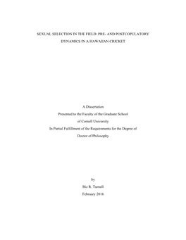 Sexual Selection in the Field: Pre- and Postcopulatory Dynamics in a Hawaiian Cricket