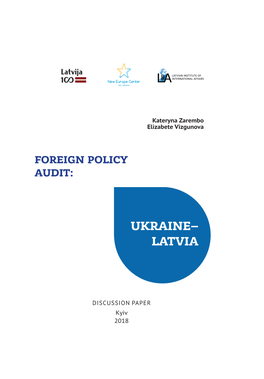 Foreign Policy Audit: Ukraine-Latvia