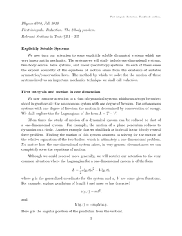 Physics 6010, Fall 2010 First Integrals. Reduction. the 2-Body Problem. Relevant Sections in Text: §3.1 – 3.5 Explicitly Solu