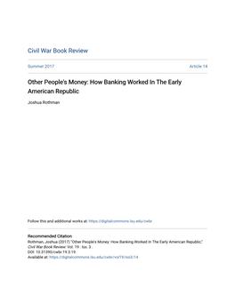 Other People's Money: How Banking Worked in the Early American Republic