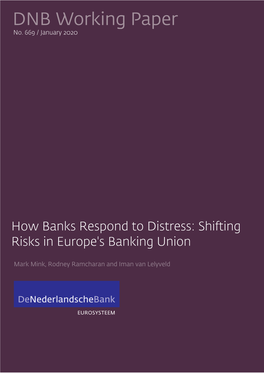 How Banks Respond to Distress: Shifting Risks in Europe's Banking Union