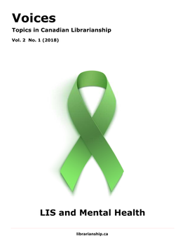 Voices: Topics in Canadian Librarianship Is Published Topic: LIS and Mental Health by Librarianship.Ca