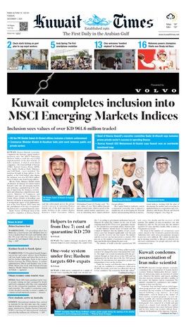 Kuwait Completes Inclusion Into MSCI Emerging Markets Indices Inclusion Sees Values of Over KD 961.6 Million Traded