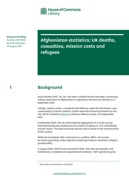 Afghanistan Statistics: UK Deaths, Casualties, Mission Costs and Refugees