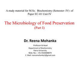 The Microbiology of Food Preservation (Part I)