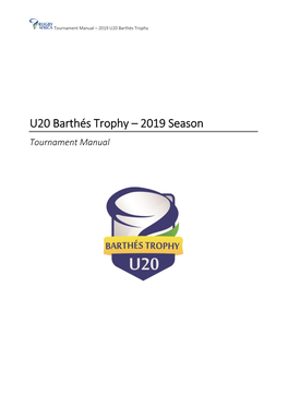 U20 Barthés Trophy – 2019 Season Tournament Manual