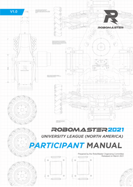 Robomaster 2021 University League Participant Manual