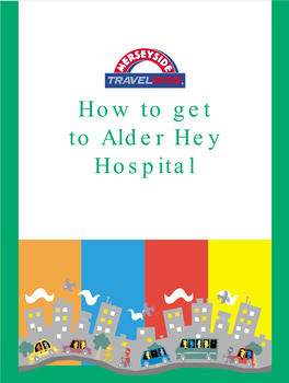 How to Get to Alder Hey Hospital