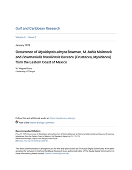 Occurrence of Mysidopsis Almyra Bowman, M. Bahia Molenock and Bowmaniella Brasiliensis Bacescu (Crustacea, Mysidacea) from the Eastern Coast of Mexico