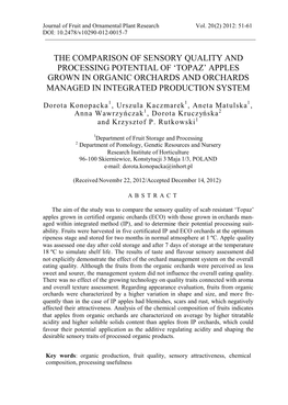 The Comparison of Sensory Quality and Processing Potential of ‘Topaz’ Apples Grown in Organic Orchards and Orchards Managed in Integrated Production System