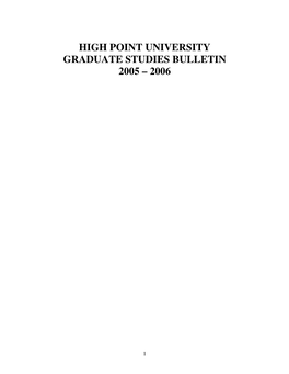 High Point University Graduate Studies Bulletin 2005 – 2006