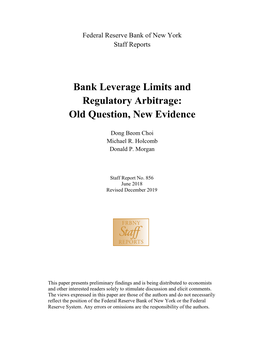 Bank Leverage Limits and Regulatory Arbitrage: Old Question, New Evidence