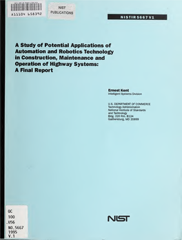 A Study of Potential Applications of Automation and Robotics Technology in Construction, Maintenance and Operation of Highway Systems: a Final Report