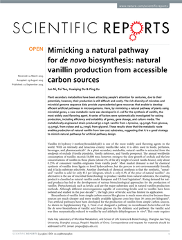 Natural Vanillin Production from Accessible Carbon Sources