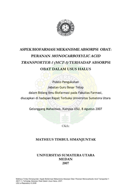 Aspek Biofarmasi Mekanisme Absorpsi Obat: Peranan Monocarboxylic Acid Transporter-1 (Mct-1) Terhadap Absorpsi Obat Dalam Usus Halus