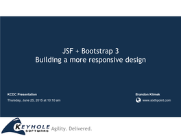 JSF + Bootstrap 3 Building a More Responsive Design