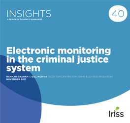 Electronic Monitoring in the Criminal Justice System