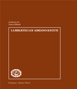 La Biblioteca Di Adriano Olivetti