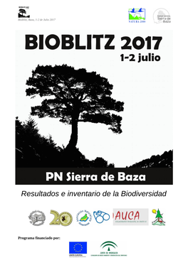 Bioblitz 1-2 De Julio 2017 Sierra De Baza: Resultados E Inventario De La Biodiversidad