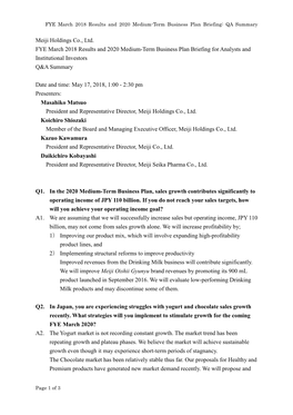 Meiji Holdings Co., Ltd. FYE March 2018 Results and 2020 Medium-Term Business Plan Briefing for Analysts and Institutional Investors Q&A Summary