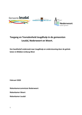 Toegang En Tevredenheid Jeugdhulp in De Gemeenten Leudal, Nederweert En Weert