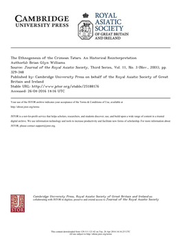 The Ethnogenesis of the Crimean Tatars. an Historical Reinterpretation Author(S): Brian Glyn Williams Source: Journal of the Royal Asiatic Society, Third Series, Vol