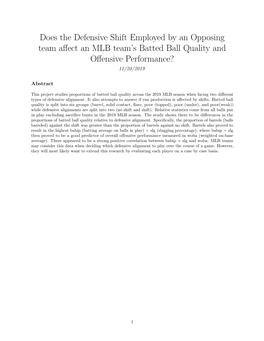 Does the Defensive Shift Employed by an Opposing Team Affect an MLB