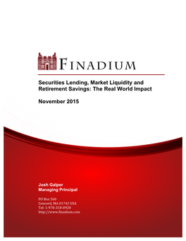 Securities Lending, Market Liquidity and Retirement Savings: the Real World Impact November 2015 ______