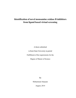 Identification of Novel Monoamine Oxidase B Inhibitors from Ligand Based Virtual Screening