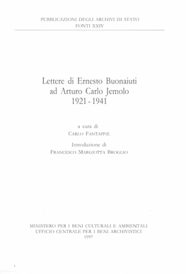 Lettere Di Ernesto Buonaiuti Ad Arturo Carlo Jemolo. 1921-1941