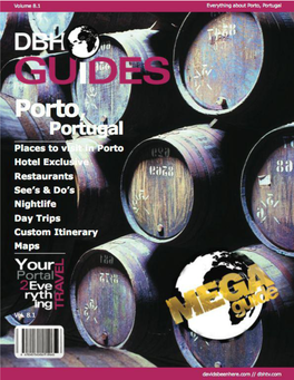 Porto, Portugal City Travel Guide 2013: Attractions, Restaurants, And