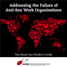 Addressing the Failure of Anti-Sex Work Organisations