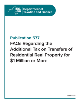 Publication 577 Faqs Regarding the Additional Tax on Transfers of Residential Real Property for $1 Million Or More