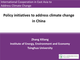 Policy Initiatives to Address Climate Change in China