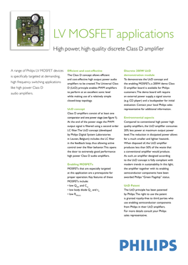 LV MOSFET Applications High Power, High Quality Discrete Class D Ampliﬁ Er