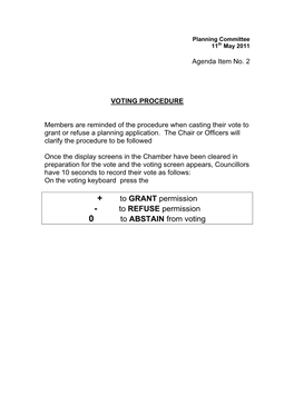 To GRANT Permission to REFUSE Permission to ABSTAIN from Voting
