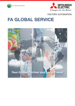 Factory Automation Fa Global Service Global Impact of Mitsubishi Electric
