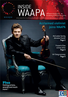Inside WAAPA Issue 37 Page 1 NEW PIANO HITS RIGHT NOTES