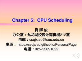 Chapter 5: CPU Scheduling