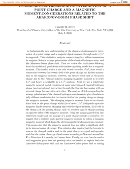 Classical Electromagnetic Interaction of a Point Charge and a Magnetic Dipole Moment Is a Poorly Understood Aspect of Classical Physics