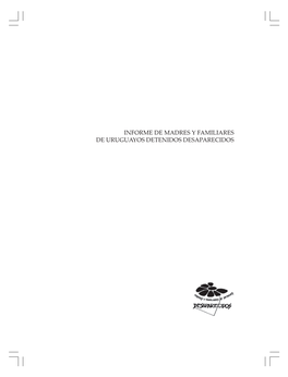 A TODOS ELLOS © Madres Y Familiares De Uruguayos Detenidos Desaparecidos Nicaragua 1332 Apto