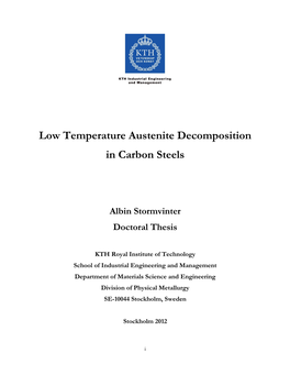 Low Temperature Austenite Decomposition in Carbon Steels