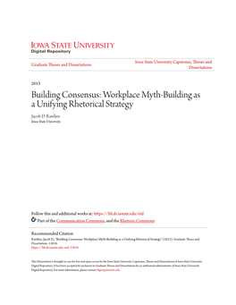 Workplace Myth-Building As a Unifying Rhetorical Strategy Jacob D