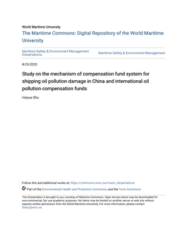 Study on the Mechanism of Compensation Fund System for Shipping Oil Pollution Damage in China and International Oil Pollution Compensation Funds