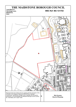 MAIDSTONE BOROUGH COUNCIL Land West of Hermitage Lane, MBC Ref: MA 13/1702 Maidstone, Kent