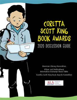 Coretta Scott King Book Awards 2020 Discussion Guide