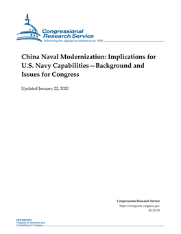 China Naval Modernization: Implications for U.S. Navy Capabilities—Background and Issues for Congress